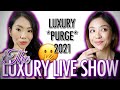 LUXURY DOWNSIZING 2021 - Luxury Items we would SELL and Why | The Luxury Live Show