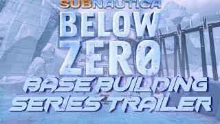 Subnautica [BZ] - Base Building Trailer