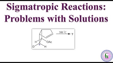 Sigmatropic Reactions: Problems with Solutions