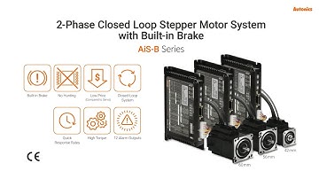 Autonics : 2-Phase Closed Loop Stepper Motor System with Built-in Brake AiS-B Series