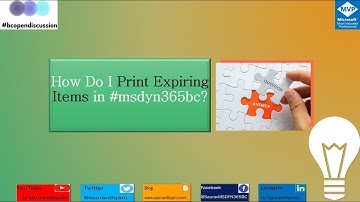 How Do I Report Item Expirations from #msdyn365bc ?