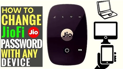 How to CHANGE JIOFI PASSWORD From MOBILE / LAPTOP / COMPUTER [Step by Step Tutorial] WiFi