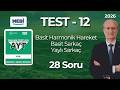 MEBİ AYT Tarama Testleri Fizik Soru Çözümleri 12.TEST (28 Soru) [2026]