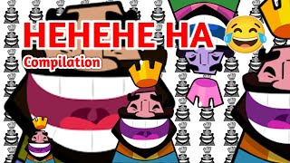 Hehehe Ha Clash Royale Meme Compilation