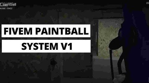 fivem Paintball System V1 | Best FiveM Scripts Free | FiveM Mods