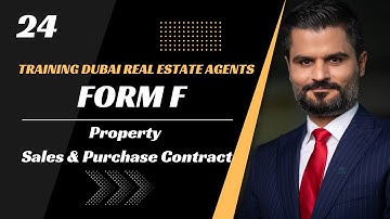 Part 24 of Training Dubai Real Estate Agents: form F - Property Sales and Purchase Contract