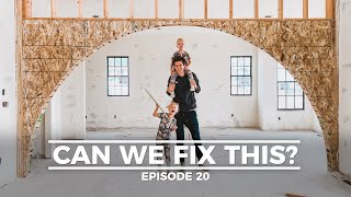 CAN WE FIX THIS?: Making a House a Home - Episode 20