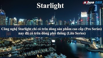 DSS_054 Video Review, Demo & Giới Thiệu Về Dòng Camera HDCVI 4.0 Starlight HAC-1230 Lite Series
