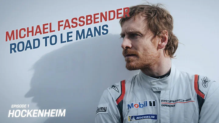 Michael Fassbender: Road to Le Mans  Episode 1 Hoc...