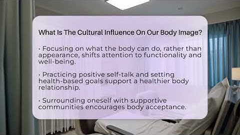 What Is The Cultural Influence On Our Body Image? - Inside Body Image