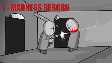 Madness Reborn 1 (original)