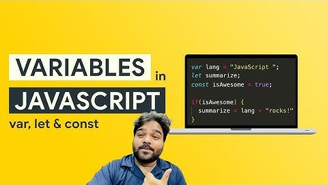 Variables in JavaScript 🚀 | Const, Let and Var 🔥| Web Technology | JavaScript Tutorial 🔥 [Hindi]