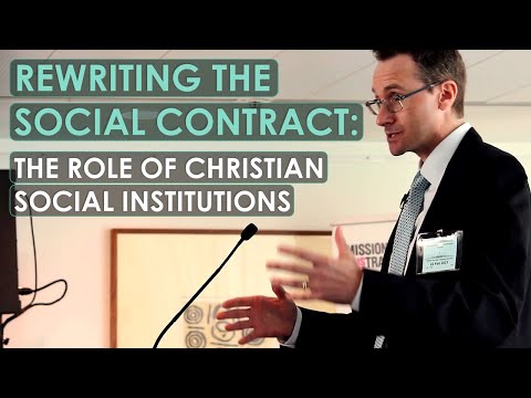 Rewriting the Social Contract: The Role of Christian Social Institutions
