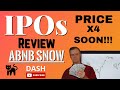 Best IPOs to buy now review ABNB Stock And DASH Stock And Snowflake Stock