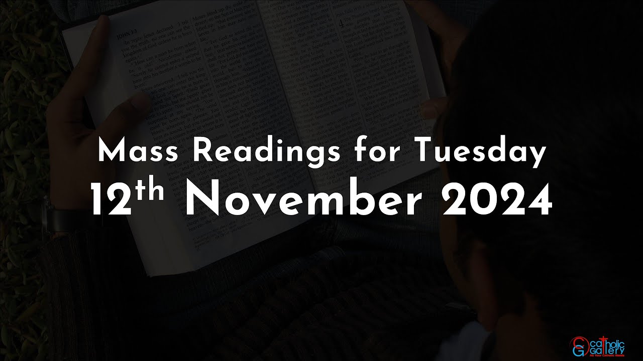 Catholic Mass Readings in English - November 12 2024 - YouTube