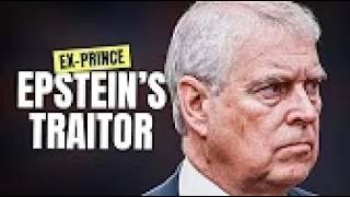 Exposing the Truth: Why Ex-Prince Andrew Is Worse Than Anyone Imagined