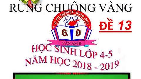 Đề thi rung chuông vàng khối 4-5 Đề 13