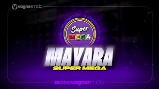 MELÔ DE MAYARA - SUPER MEGA ITAMARATY 