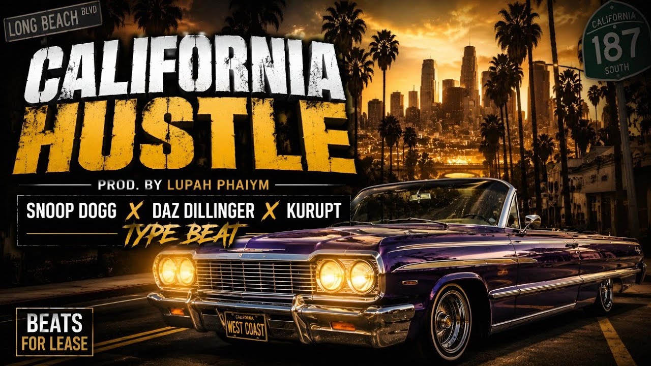 CALIFORNIA HUSTLE | West Coast G-Funk Type Beat 2026 | Snoop Dogg