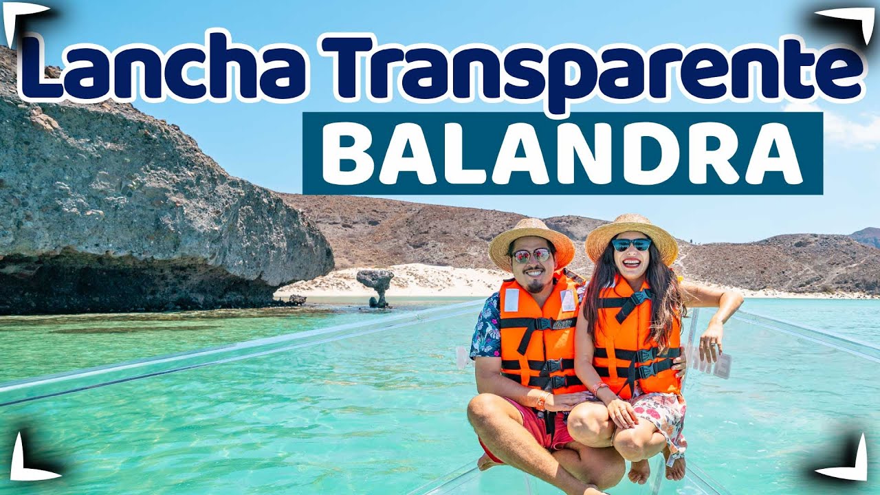 LANCHA TRANSPARENTE en Balandra LA PAZ BCS 🔴 Dura 2 HORAS Cuesta 850