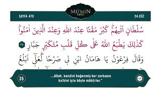 Diyanet Ok Takipli Hatim 24. Cüz - Kur'an-ı Kerim 470. Sayfa - Mü'min Suresi 34-40. Ayetler