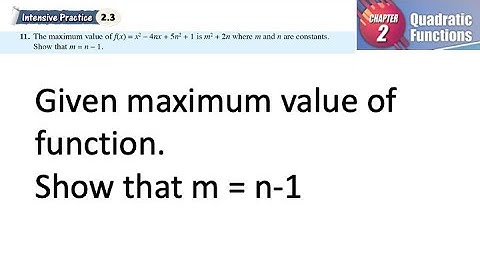 Quadratic Functions intensive practice 2.3 Q11 | latihan intensif 2.3 | Maximum value