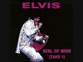 Elvis Presley Girl Of Mine Take 1 mp3