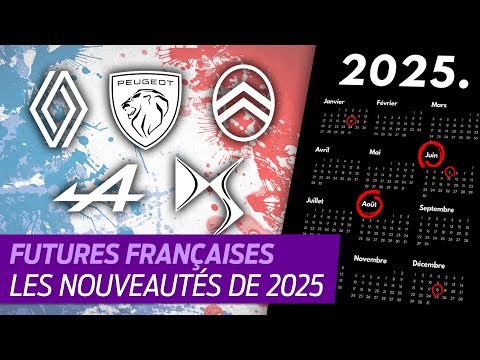 Les nouvelles voitures françaises qui arrivent en 2025 Les nouvelles voitures françaises qui arrivent en 2025