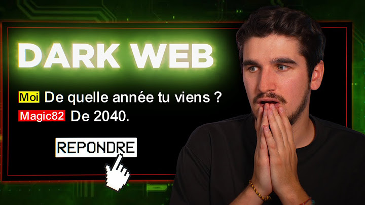 J'ai contacté un homme du futur sur le Dark Web