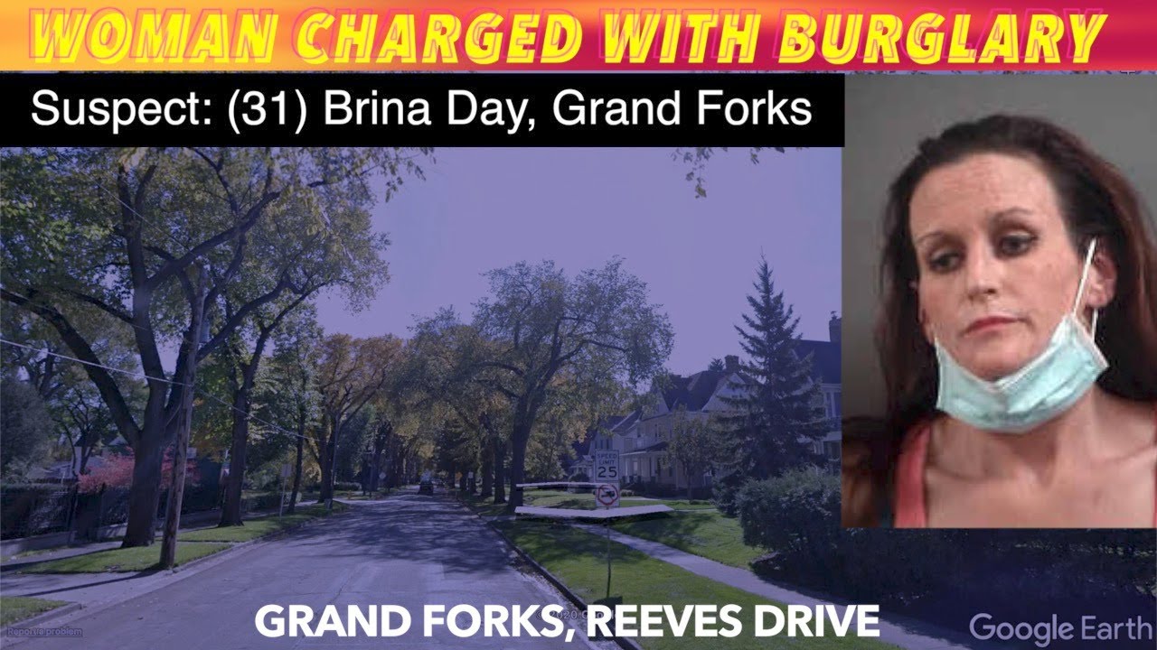 Grand Forks Woman Facing Burglary Charge - YouTube