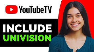 Does YouTube TV Include Univision - Full Guide