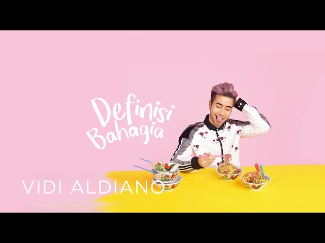 Vidi Aldiano - Definisi Bahagia (Lyric Video) class=