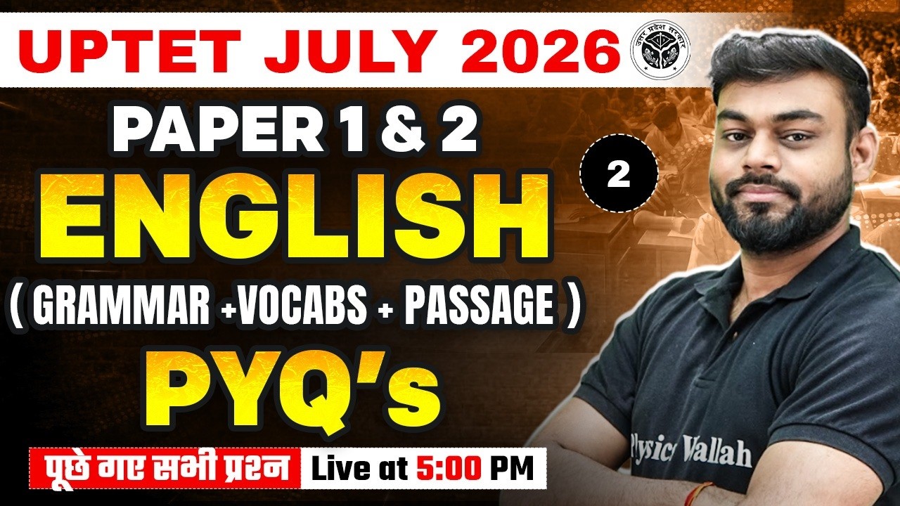 UPTET JULY 2026 English Class | English Grammar, Vocabs & Passage for UPTET | Sharad Sir English #2