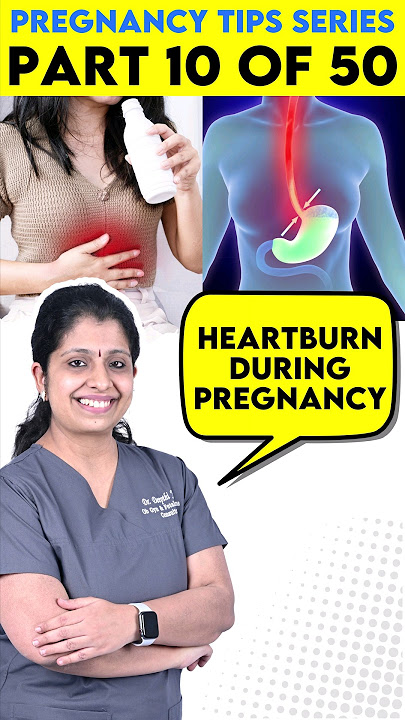 How to control heartburn during pregnancy?