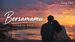 Ruang Rindu - Bersamamu || Official Audio || Indi Pop #bersamamu #indiemusic #indiepop 