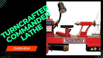 First Try and Review Turncrafter Commander Wood Lathe