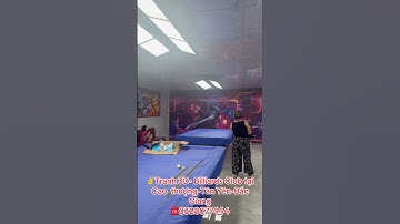 TRANH 3D BILLIARDS CLUB CHO CHỊ GÁI CAO THƯỢNG-TÂN YÊN-BẮC GIANG | 0328077444