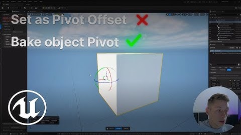 Stop Using Pivot Offset In Unreal Engine !