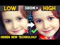 How to depixelate images and convert into High Quality photos Hidden Technology in Photoshop