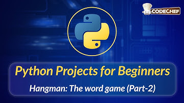 Hangman: The word game (Part-2) | Python Projects for Beginners