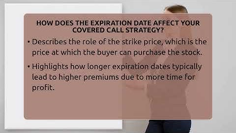 How Does The Expiration Date Affect Your Covered Call Strategy? - Stock and Options Playbook