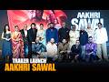 Aakhri Sawal Trailer Luanch - Sanjay Dutt, Namashi, Amit Sadh, Sameera Reddy Etc