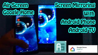 Screen Mirroring Android Phone with Android TV | Air Screen | Google Home | Tutorial screenshot 4