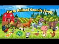 🎵 Farm Animal Sounds Song | 24 Animals Fun Animal Sound Song for Kids 🐮🐔🐴🐑 | Little Kitten Learn