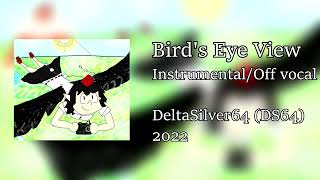 Bird's Eye View (Instrumental / Off-Vocal)