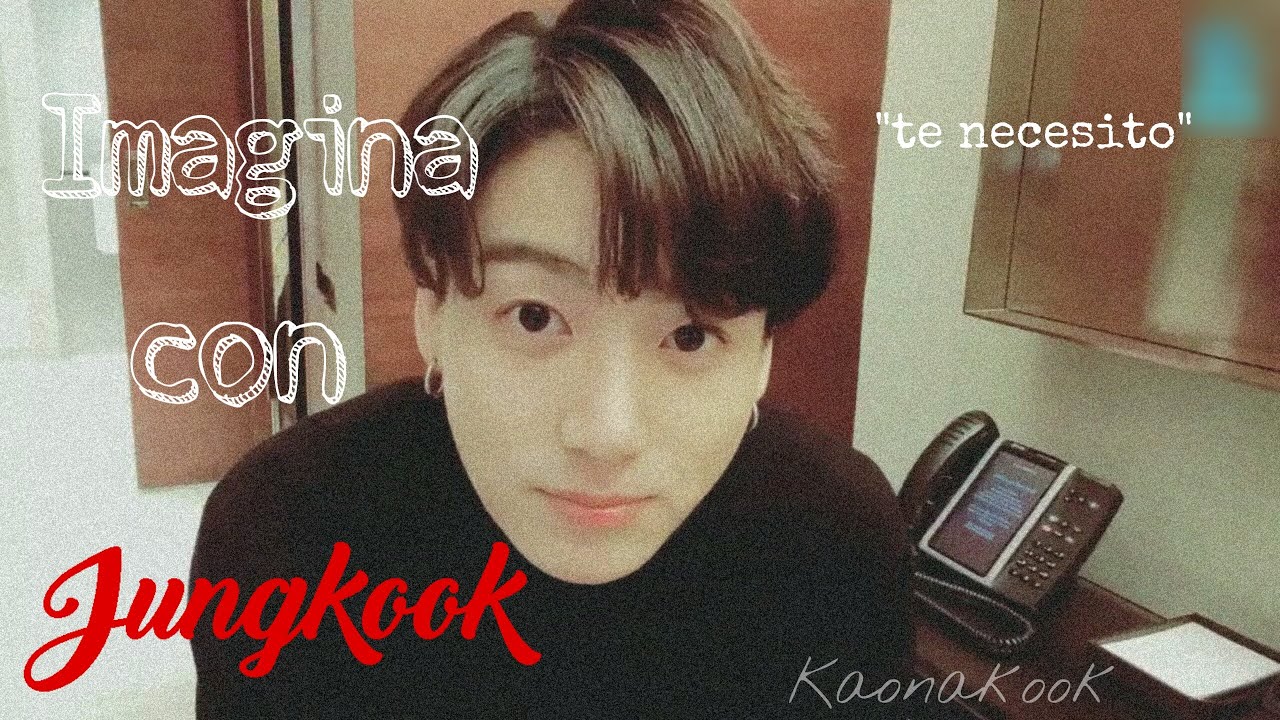 Imagina // Videollamada con Jungkook 