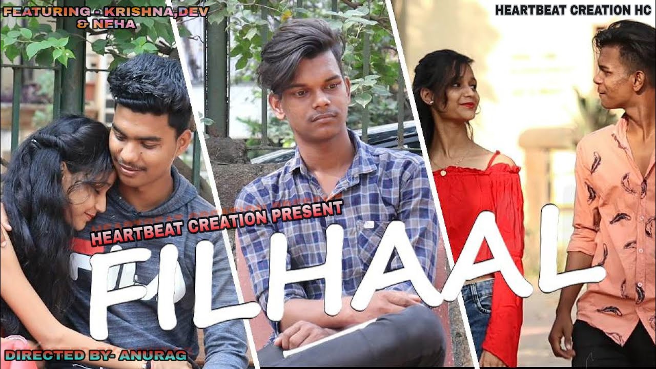 Filhaal l Krishna & Neha l A love story l Bpraak Akshay Kumar l Heartbeat creation.