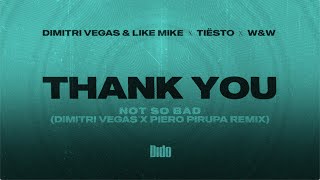 Dimitri Vegas & Like Mike & Tiësto & Dido & W&W – Thank You [Dimitri Vegas x Piero Pirupa Remix] Resimi