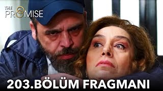 Yemin 203. Bölüm Fragmanı The Promise Episode 203 Promo