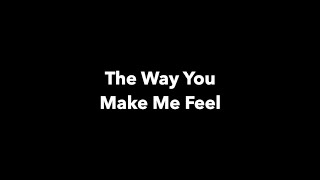 Love? said the Commander "The Way You Make Me Feel" Official Music Video
